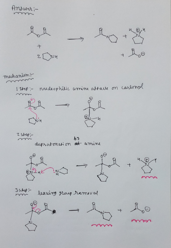Answeri- hou tru 2 0rur mechanism? I step :- nucleophilic amine affaire on carbonse z step estante de protenation with a mine