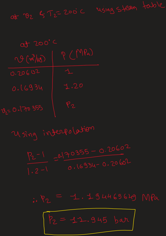 rusing steam table - at V2 & Tz=200c at 200°C v (m/k) , P (MPa) 0. 20602 0016934 11.20 V=0./70 355 using interpolation P-1 20