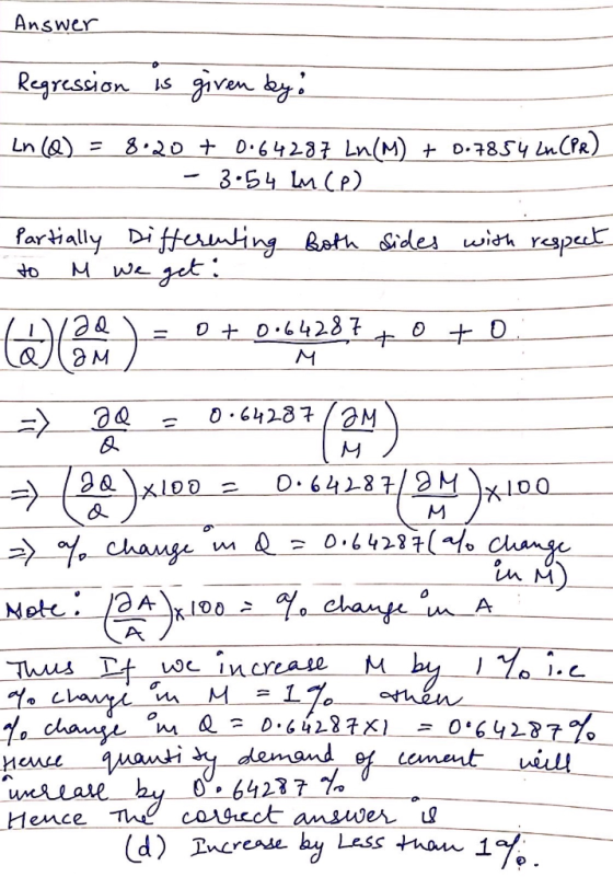 Answer Regression s given y D.7854 LnCPR) Ln (0) = 8.20 + 0.64287 Ln(M) fartially Diffeumling Bath Sides wih respet Mwe get D