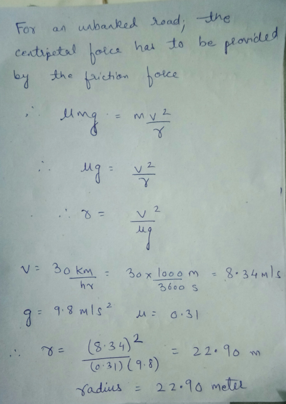 For an uubarked road, -the ceatipetal hoica has to be pondd otea har to be pl bchia o the Luchon otce ,u 2. 3600 S = 9.gni |