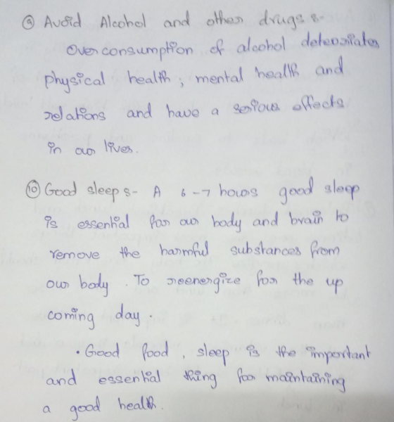 @ Avoid Alcohol and other drugs - Over consumption of alcohol deteolatos physical health mental health and rations and have a