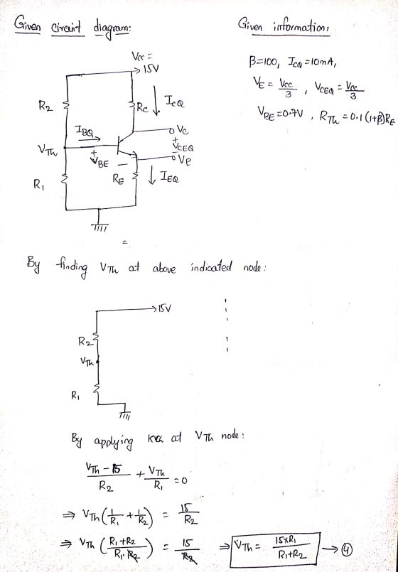 Given circuit diagram: Given information, Veca ISV B-100, Tcg - 10mA, VE = Vcc V cea - Vecer VEE20.7V Rih = 0.1(1+BRE 3 R2 Ic
