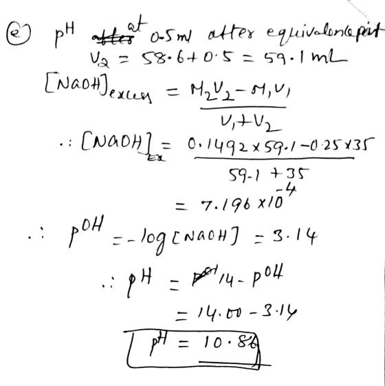 ♡ pH attent as my atter equivalente pert . Va =5806+0.5=59.1 ml [NadHJexces = M2W 2-0,01 VitV2 .: (NaOH) = 0,1492x59.1-0.2583