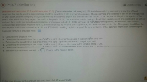 P13-7 (similar to) Question Help (Related to Checkpoint 13.2 and Checkpoint 13.3) (Comprehensive risk analysis) Blinkeria is
