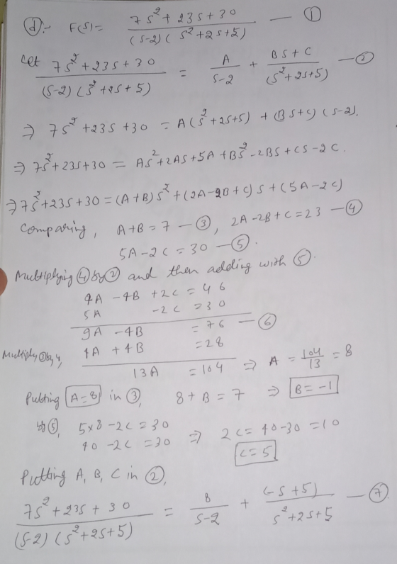 O Dr F(S) - cet B s tc 75 +235 +30 (5-2) ( 3² +25+5) S +235 + 3o (S-2) (Š tes+5) ㅋ + A S-2 5+25+5) 2 » 75 +235 +30 = A (Š +25