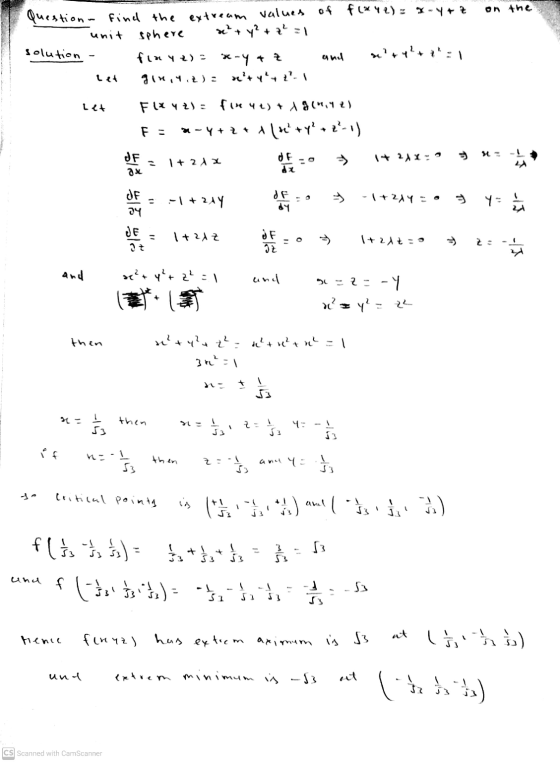 on the Question - find the extream values of f(xyl): x-y unit sphere re? + y2 +2=1 fixy) x-yaz let gim,4.t): reltyLI solutio