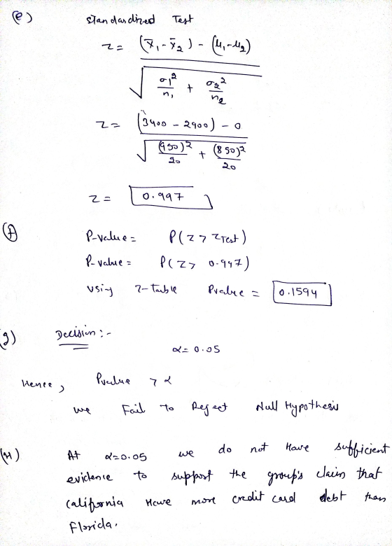 (e) standardized Test za (,- ) - (44,-40e) o + on the na 7= 3409 - 2900)-0 (950) (8 5033 + go 20 2- 0.997 @ Prvalue= P(za Zre
