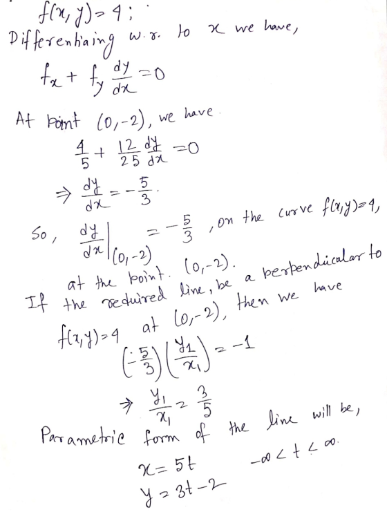 fxt dy zo ty 4 + zo 5 dy 5 3 dx If the required line, be a perpendicular to Parametric form of the line will be, flx, y)= 4: