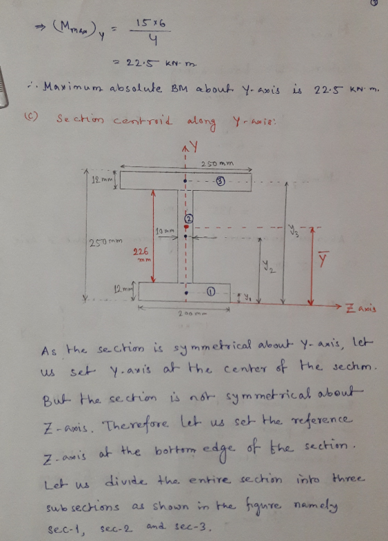 15 16 Mavimum absolute BM about. Ysis is 22s KN 2 So mm 2s0 mm 226 2 12 m As the se chon is symmehical about Y-axis, ld- us s