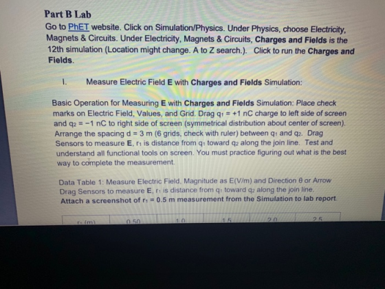 Part B Lab Go to PhET website. Click on Simulation/Physics. Under Physics, choose Electricity, Magnets & Circuits. Under Elec