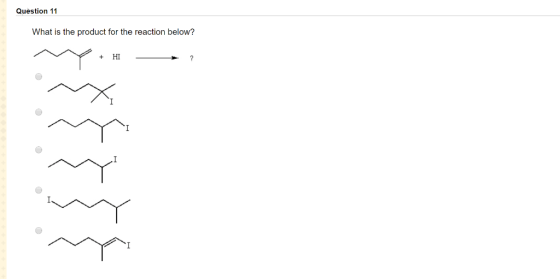 Question 11 What is the product for the reaction below? M + HI - ?