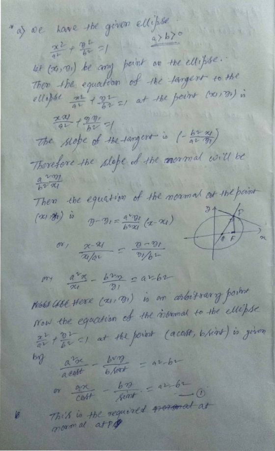 as we have the given allipse. a>b> let (2, 3) be any point as the ellipse.. Then the equation of the targest to the ellopse m