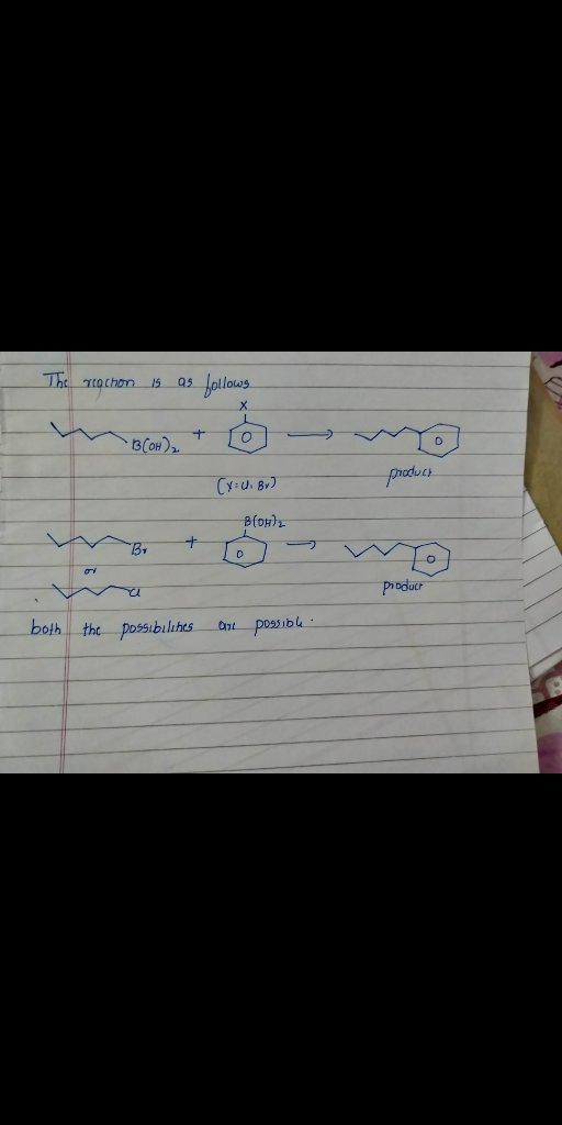 . The reachon is as follows BCOH) T TO [x:U. Br) product Blow) Pobducer both the possibilities and possible