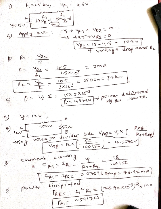 A、ニいS kn Fng) ng CO A) Apply evL AS-o across R VR2こ(5 -45 こ voutage drof R2 Lt S 3mA 35 OD 3.SK 3x153 poer delrered Sourte ニ