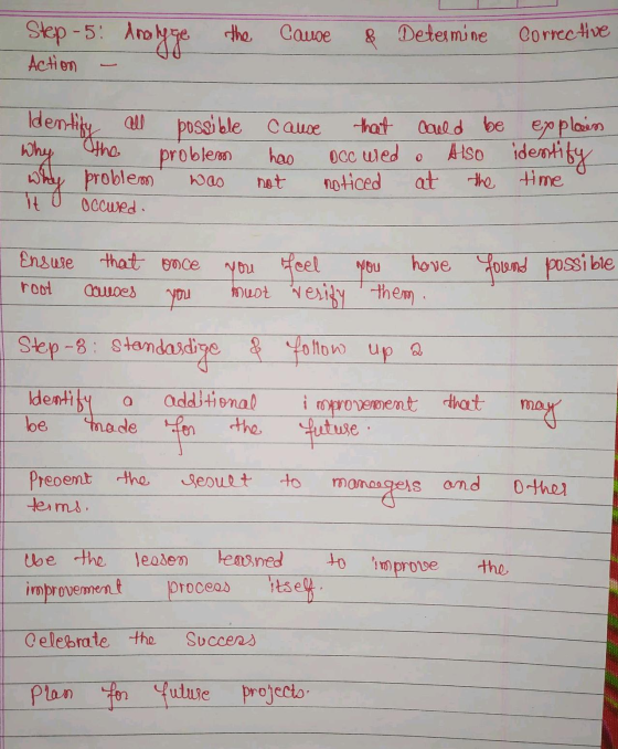 Step 5: Analyze the the Cause 8 Determine Corrective Action that Why Othe Identify all possible cause problema why problem Oc
