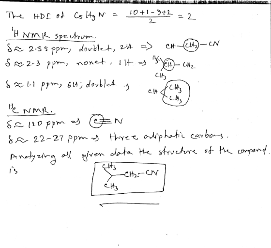 The HOE of Io Ho N = 10+1-9th an ot2 =2 2 HNmR spectrum da 2.55ppm, doublet, 24 => en-City – CN s~ 2-3 ppm, nonet, it as - ci