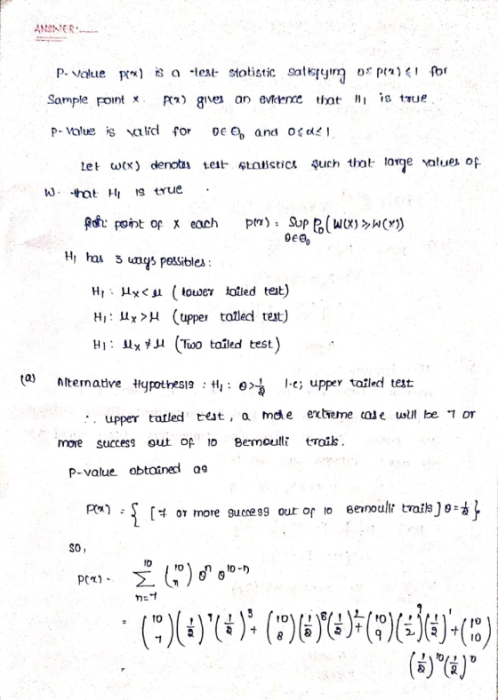 ANSAER p. value pis a teat stotistic satsfyim os pia) <for is tue Sample point x. P) give an evicence that P- Value is alic f