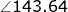 \large \angle143.64