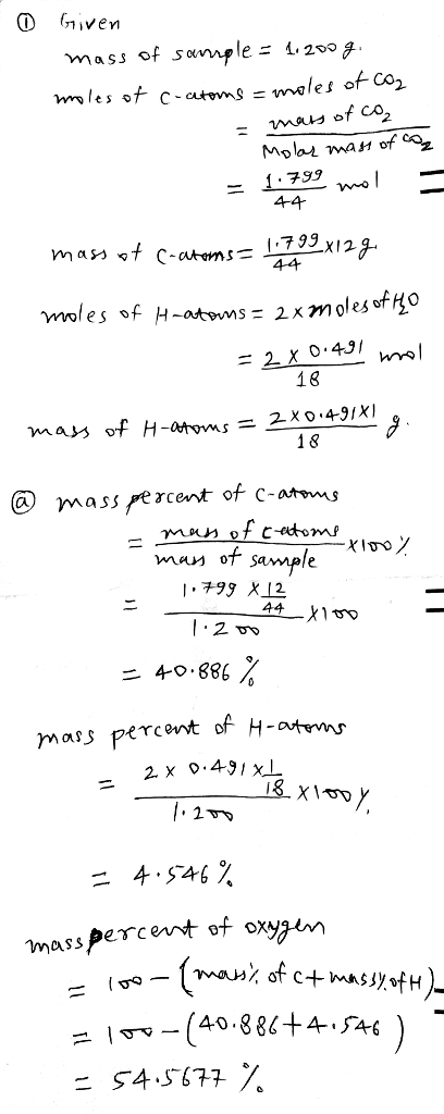 mass of swang le= L. 200 g meles of Co2 CO 1:79 2 x 0.431 18 man of sample 40-886冫 mass percent of H 4.546 of osgm
