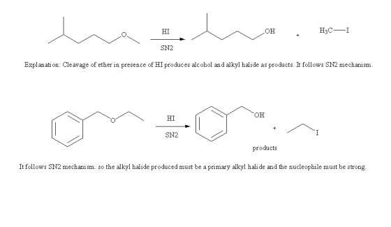OH H3CI HI SN2 Explanation: Cleavage of ether in presence of HI produces alcohol and alkyl halide as products. It follows SN2