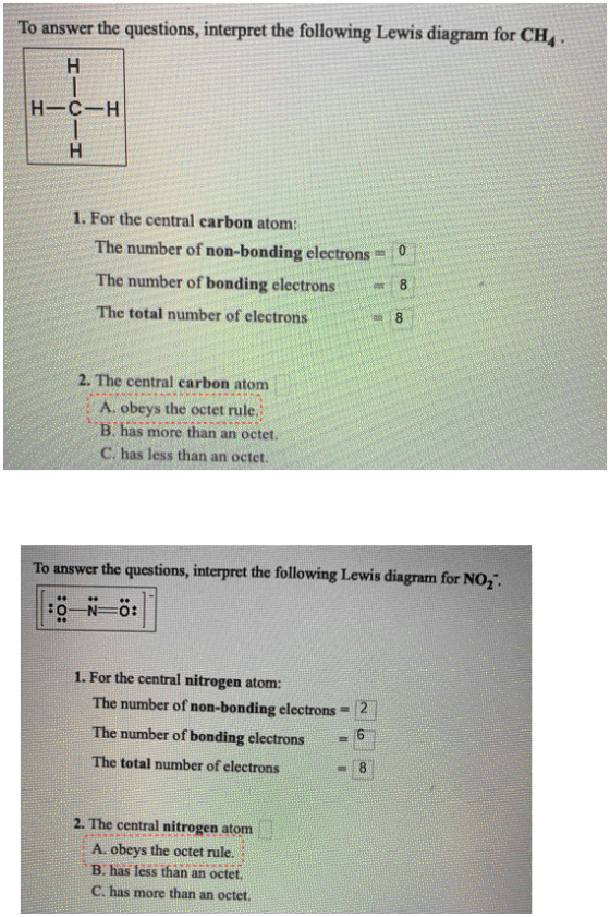 To answer the questions, interpret the following Lewis diagram for CH Н-С—Н 1. For the central carbon atom: The number of non