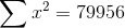 \sum x^2=79956