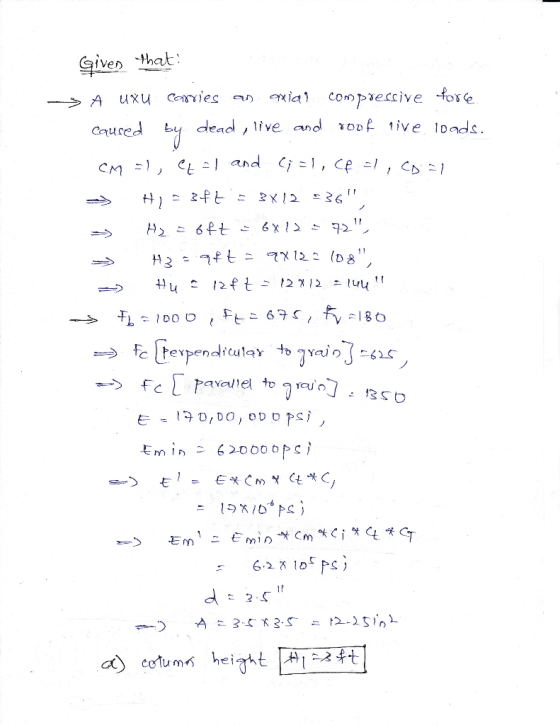 Given that A uxu carries an Mai compressive force caused live and roof live loads. dead, by 11 CM =1, et = 1 and (i=1, Cf al,