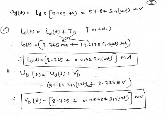 VYLt) = (d * [3009.72) = 57 84 Sin Lot) my © islayton Tac+do) iolt)= id (²) + ID lolt) =(2-765 mA + 19-2178 Sinkot) ua) Lolt)