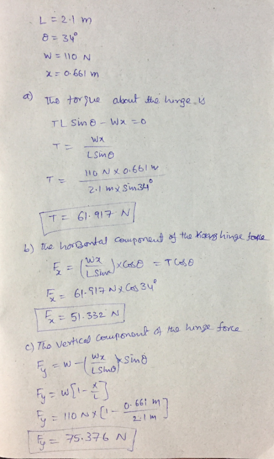 L 2.1 m 8=34 W 110 N X0.661 m a) The tor sue about he hime w TL Sm8 Wa-o エニ LSmo W0 NNXO661 W To 61-917 N tal Couponeut tha i