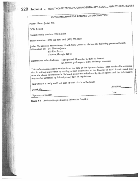 228 Section 4 . HEALTHCARE PRIVACY, CONFIDENTIALITY, LEGAL, AND ETHICAL ISSUES AUTHORIZATION FOR RELEASE OF INFORMATION Patie