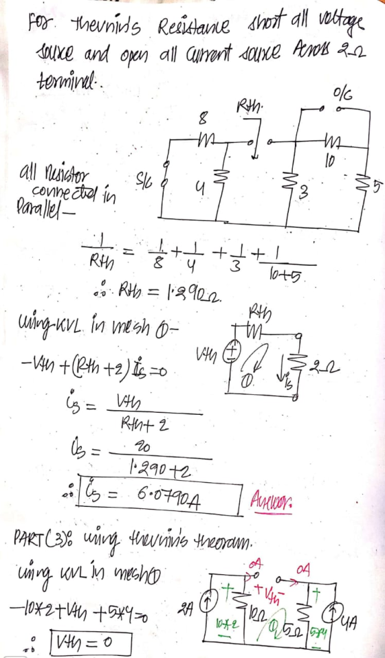 foy. Theunins Resistance short all voltage Jouxe and opens all current source Across 22 terminal all nesictor connectel in 3
