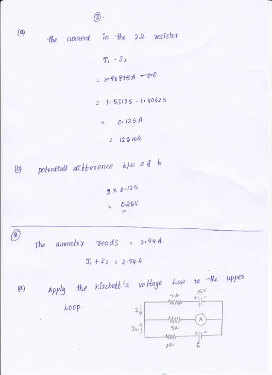 the uasent in the 22 esishor 2 53125 4062 9 125 A 2 125 mA 2 X 0 129 2 0 26 V The anmetey readS 2.94A eApply the kinchodb s
