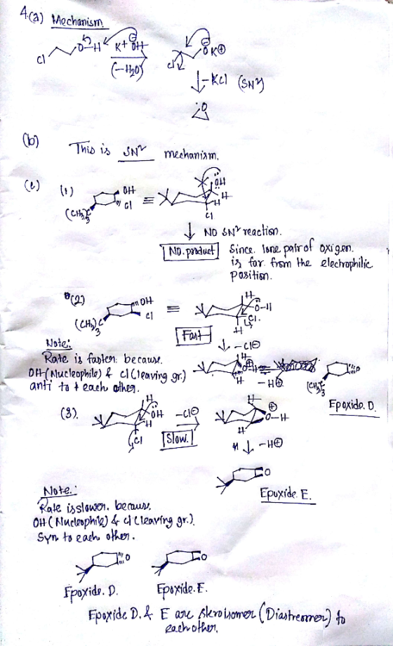 4.(a) Mechanism . (-40% inoke - J - Kel (SN) (6) This is sur mechanism, C 04 NO SNP reaction. No. product Since Ione pairof o