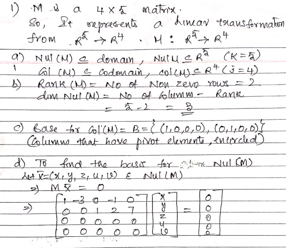 M ů a 4X Į matrix. So, Pt ore presents a kinean tolaus formatum from pa → R4 M:Rox R4 a) Nur(M) a domain NalueRa CK COL (M) e