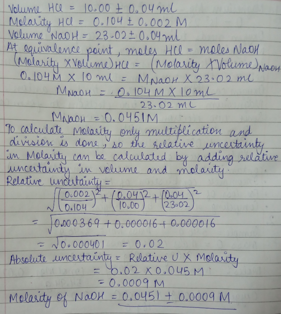 Volume He = 10.00 t 0.04 ml Molarity Ha = 00104 Z OO 002 M. I Volume Nao H = 23.02 € 0.04 ml At equivalence point, moles HCl