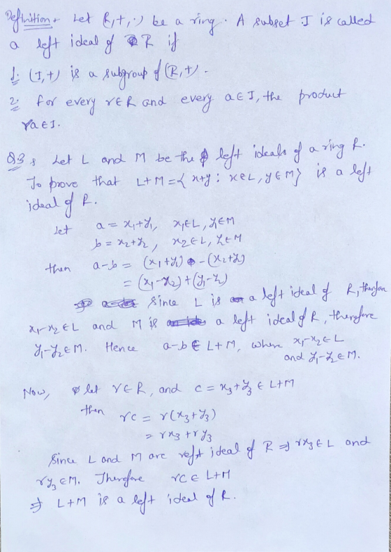 I is called Definition & het Rit,) be a ring. A subset a left ideal of or if ; (It) is a subgroup of (Rit). 2. for every rer