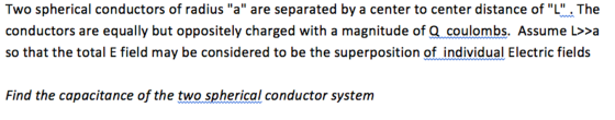 Two spherical conductors of radius