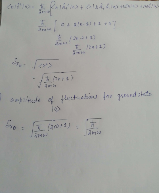 <nl1n>= naIn nla d,åins tnln>44 Dt aln-1) 1 to h2n-2+ 1) amw /2n+1) amw /2nt 4) amo ampitude of tluctuations for guound state