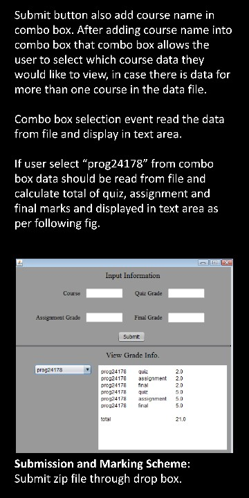 Submit button also add course name in combo box. After adding course name into combo box that combo box allows the user to se