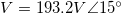 \small V=193.2V\angle15^{\circ}