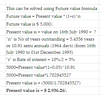 This can be solved using Future value formula Future value = Present value *(1+r)^n Future value is 5 5,000/ Present value is
