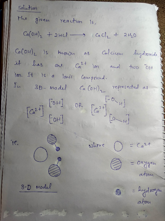 solution the given reaction is, Cach + 2H₂O Ca(OH)2 + 2HCl - CCOH), is known as Calcium legdroxide it has one cozt in and two