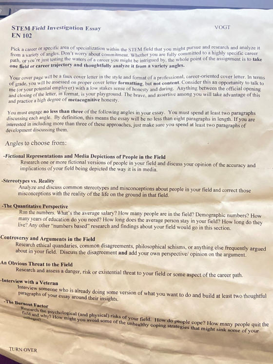 VOGT STEM Field Investigation Essay EN 102 Pick a career or specific area of specialization within the STEM field that you mi