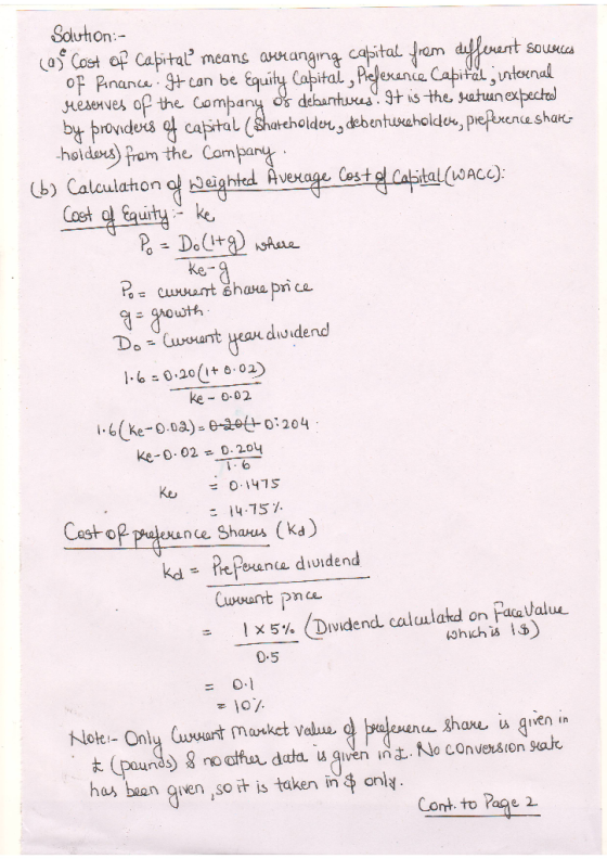 Solution:- (as cost of capital means arranging capital from different sources of finance. It can be Equity Capital, Preferenc