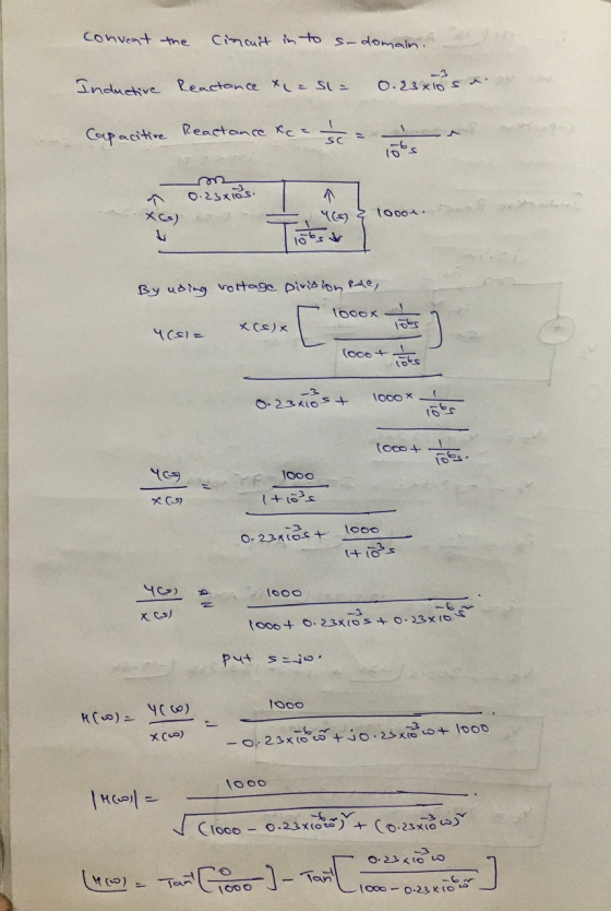 convent the circuit in to s-domain. - 3 Inductive Reactance x = Sl= 0.23x10 se Capacitive Reactance &c. sca n ostries I a 0.2