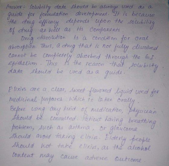 Anstwer Solubility data Should be alioay sed as a wide for kormulation davelopment ZF is because he dg effy depends upon the