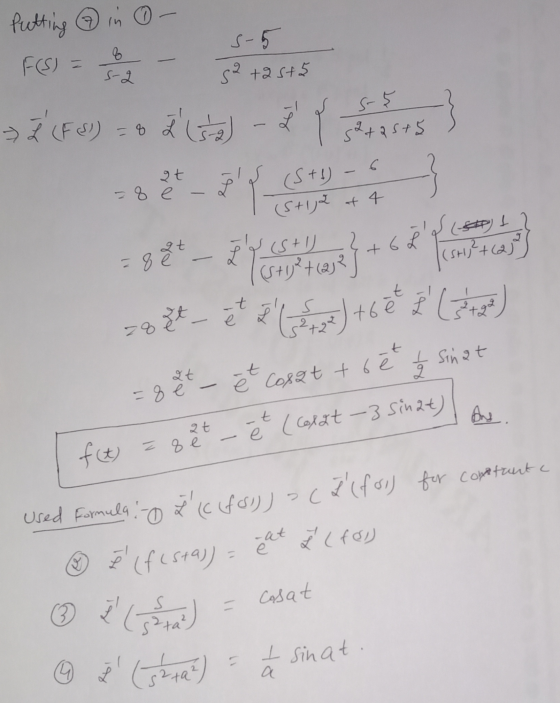 Putting ② in O- F(S) = 6 s-5 32 +25+5 S-2 S-5 > L (FS) 2 (sta) - Sa+as+5 6 gt -8 e - play (S+1) = 8 et t -t e دوو دیا (5+12 a