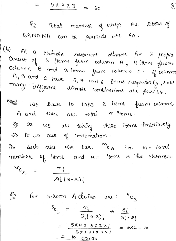 5 X 4 X 3 2 60 So Total the number of ways letters of BANANA can be permute are 60. for 8 of (5) At a chinese resturent dinne