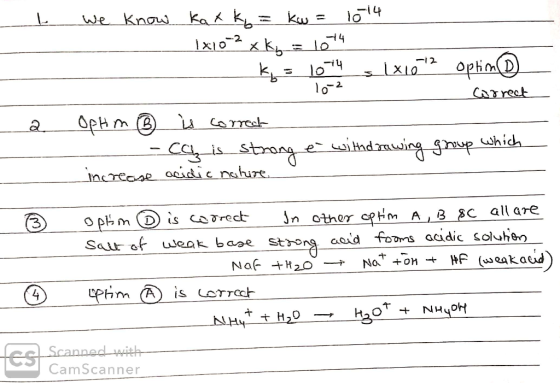 l we know katk = kw = 1014 1x102 x kg = 1044 - ks 1014 1x102 optim D - 10-2 Correct a OpH m ② is correct - caz is strong e wi