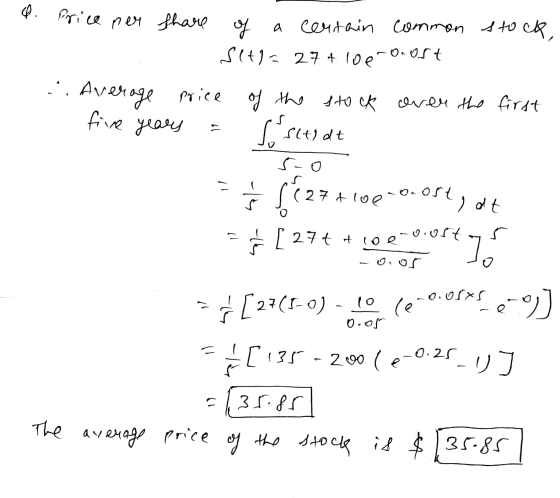 4. Price per share of a certain common stock, set= 27 +100-on Ost .. Average price of the stock over the first five years = l